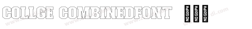 Collge CombinedFont字体转换